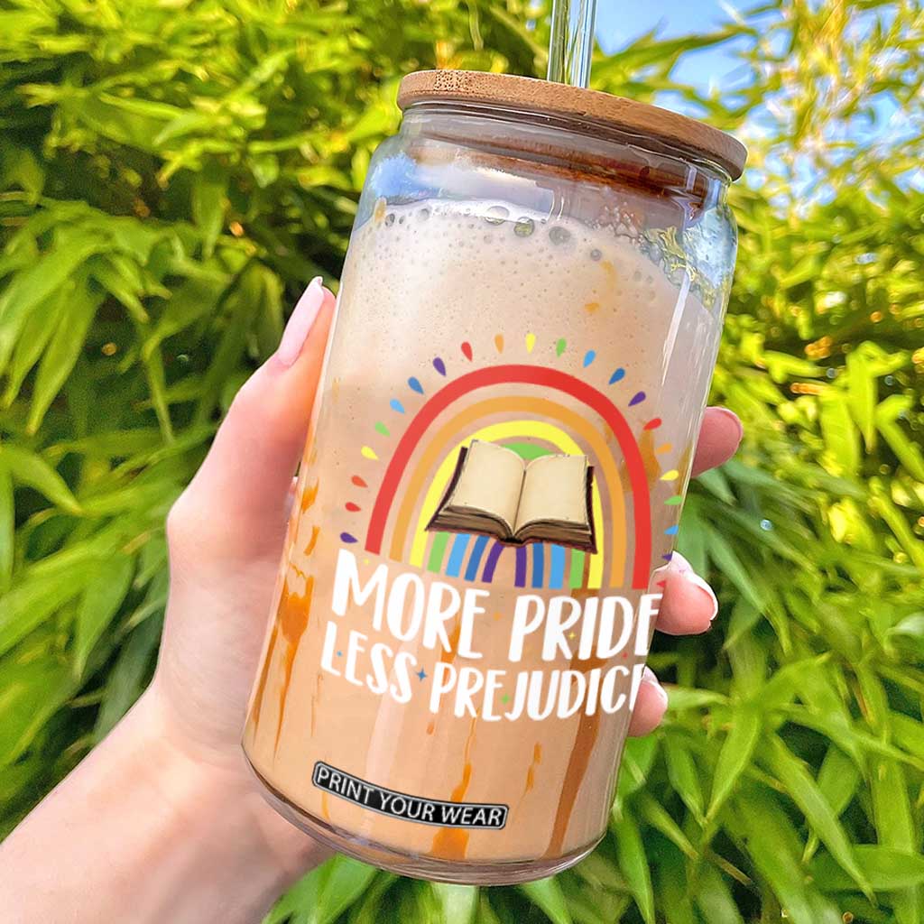 More Pride Less Prejudice Glass Can LGBTQ Pride Month Book Lover TS14 Black Print Your Wear
