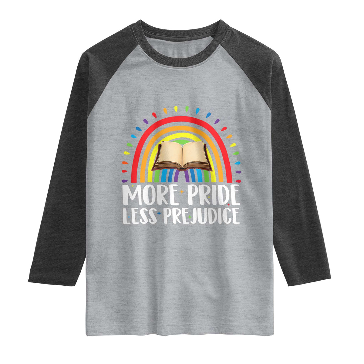 More Pride Less Prejudice Raglan Shirt LGBTQ Pride Month Book Lover TS14 Heather Gray Heather Charcoal Print Your Wear
