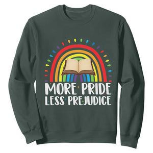 More Pride Less Prejudice Sweatshirt LGBTQ Pride Month Book Lover