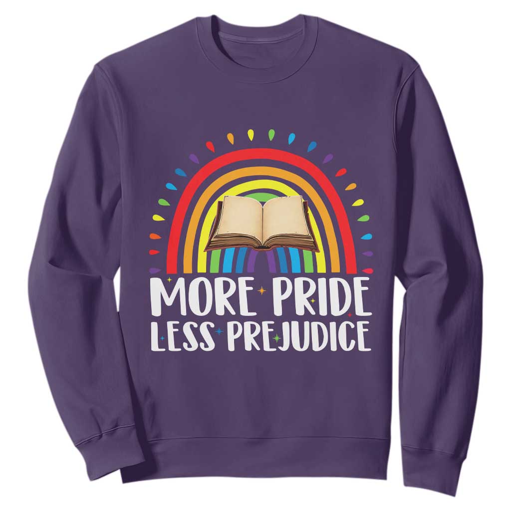 More Pride Less Prejudice Sweatshirt LGBTQ Pride Month Book Lover