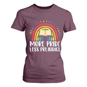 More Pride Less Prejudice T Shirt For Women LGBTQ Pride Month Book Lover TS14 Maroon Print Your Wear