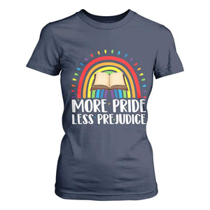 More Pride Less Prejudice T Shirt For Women LGBTQ Pride Month Book Lover TS14 Navy Print Your Wear