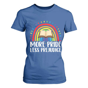 More Pride Less Prejudice T Shirt For Women LGBTQ Pride Month Book Lover TS14 Royal Blue Print Your Wear