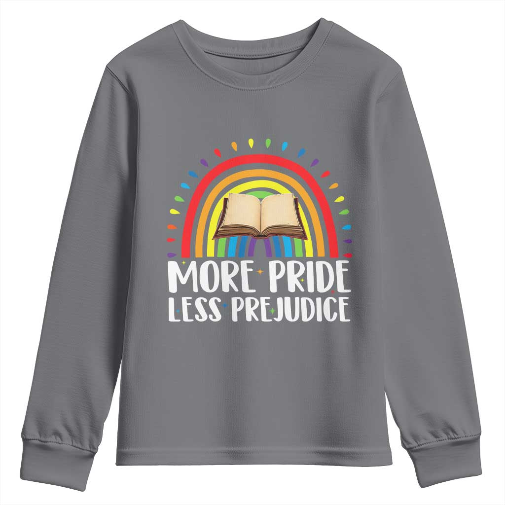 More Pride Less Prejudice Youth Sweatshirt LGBTQ Pride Month Book Lover TS14 Charcoal Print Your Wear