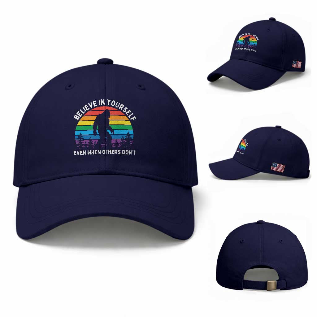 Retro Rainbow Bigfoot Baseball Cap Believe In Yourself Even When Others Don't
