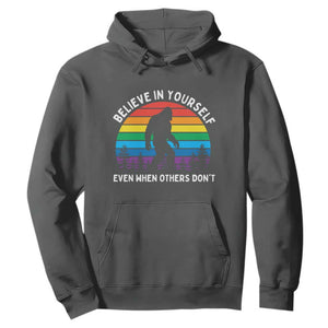 Retro Rainbow Bigfoot Hoodie Believe In Yourself Even When Others Don't