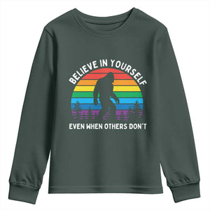 Retro Rainbow Bigfoot Youth Sweatshirt Believe In Yourself Even When Others Don't
