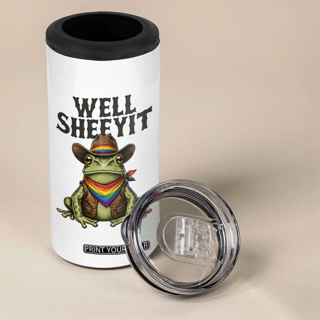 Pride Frog LGBT Rainbow 4 in 1 Can Cooler Tumbler Well Sheeyit Country Western TS14 Print Your Wear