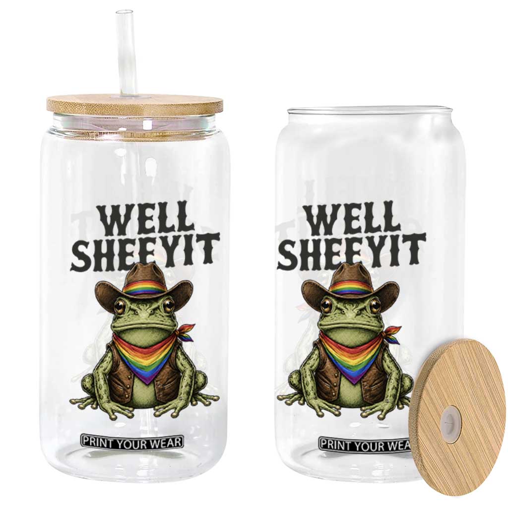 Pride Frog LGBT Rainbow Glass Can Well Sheeyit Country Western TS14 Print Your Wear
