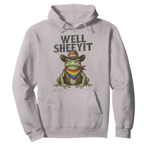 Pride Frog LGBT Rainbow Hoodie Well Sheeyit Country Western TS14 Ice Gray Print Your Wear