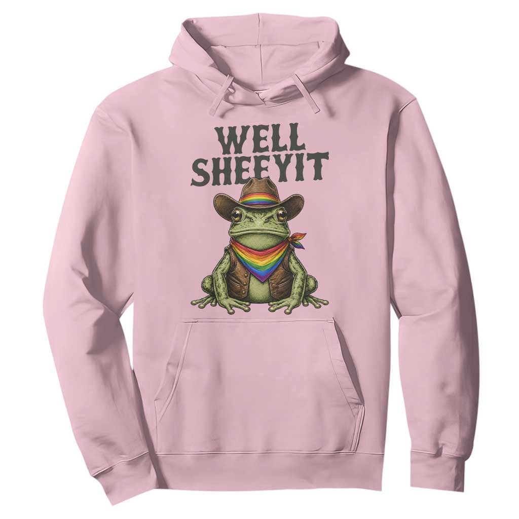 Pride Frog LGBT Rainbow Hoodie Well Sheeyit Country Western TS14 Light Pink Print Your Wear