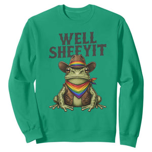 Pride Frog LGBT Rainbow Sweatshirt Well Sheeyit Country Western TS14 Irish Green Print Your Wear
