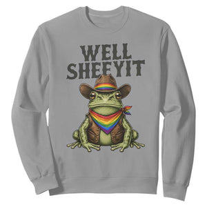 Pride Frog LGBT Rainbow Sweatshirt Well Sheeyit Country Western TS14 Sport Gray Print Your Wear