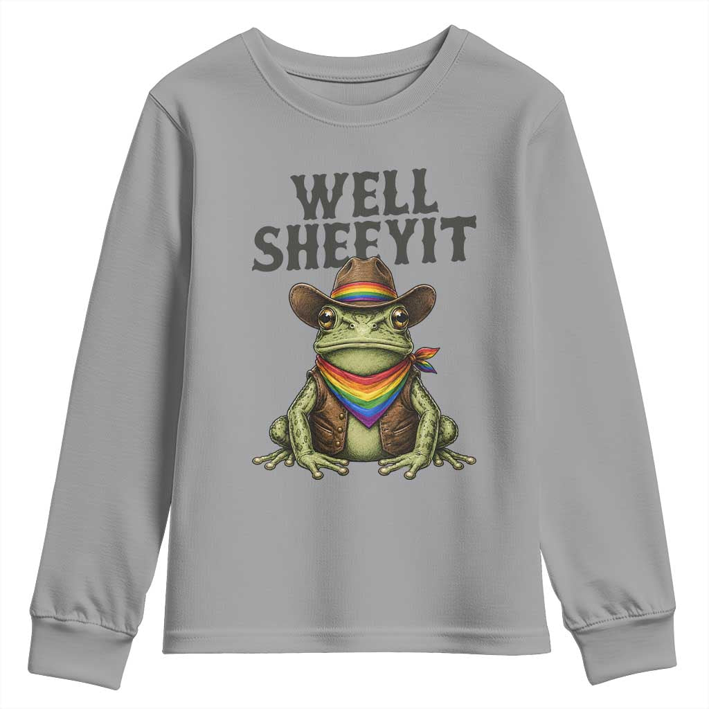 Pride Frog LGBT Rainbow Youth Sweatshirt Well Sheeyit Country Western TS14 Sport Gray Print Your Wear