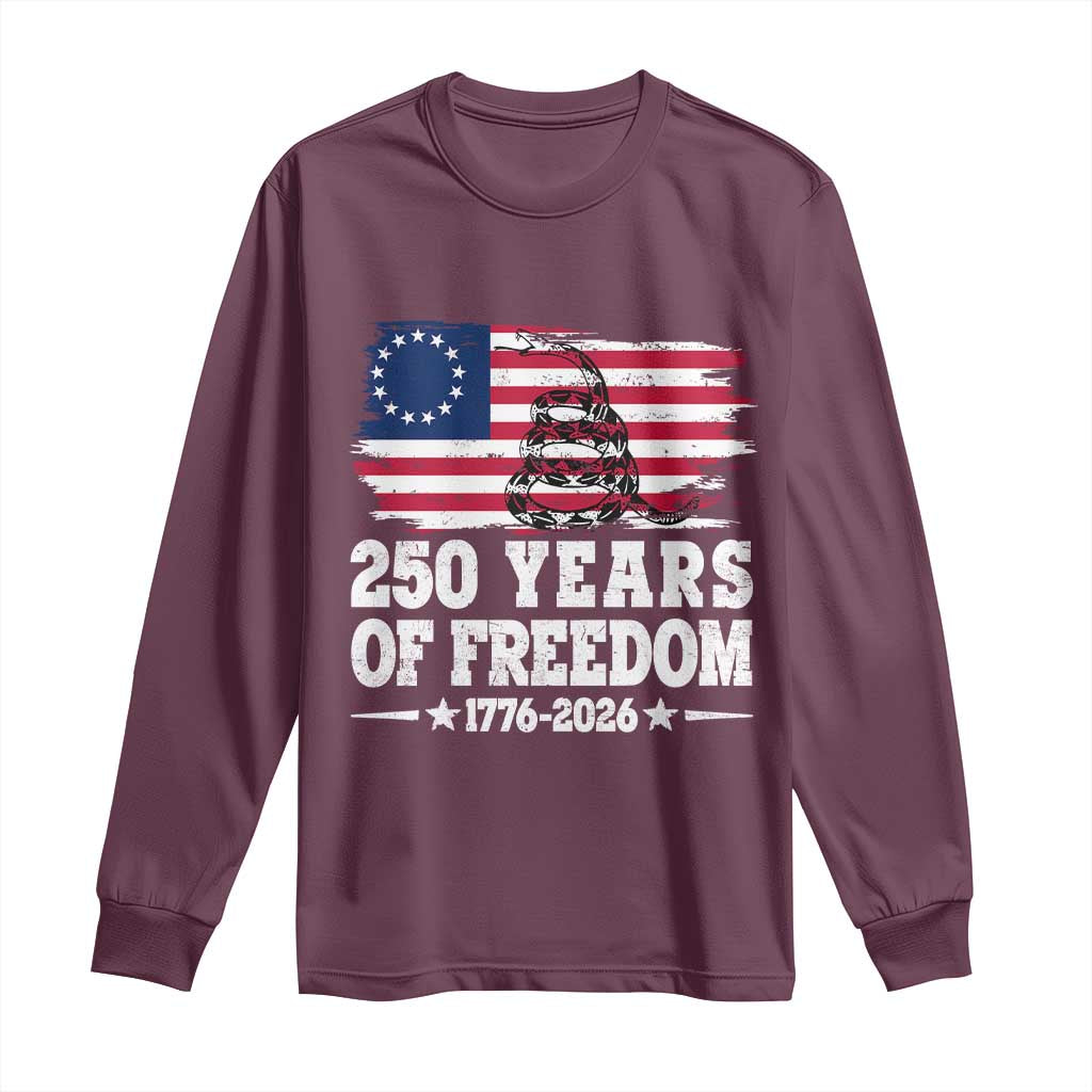 250 Years Of Freedom Long Sleeve Shirt Gadsden Flag American Patriot US