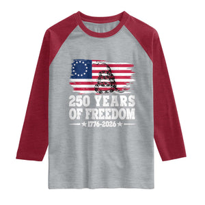 250 Years Of Freedom Raglan Shirt Gadsden Flag American Patriot US
