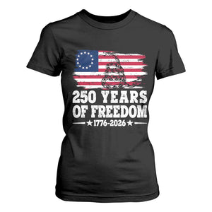 250 Years Of Freedom T Shirt For Women Gadsden Flag American Patriot US