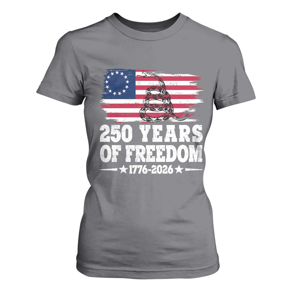 250 Years Of Freedom T Shirt For Women Gadsden Flag American Patriot US
