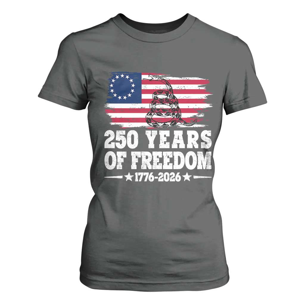 250 Years Of Freedom T Shirt For Women Gadsden Flag American Patriot US