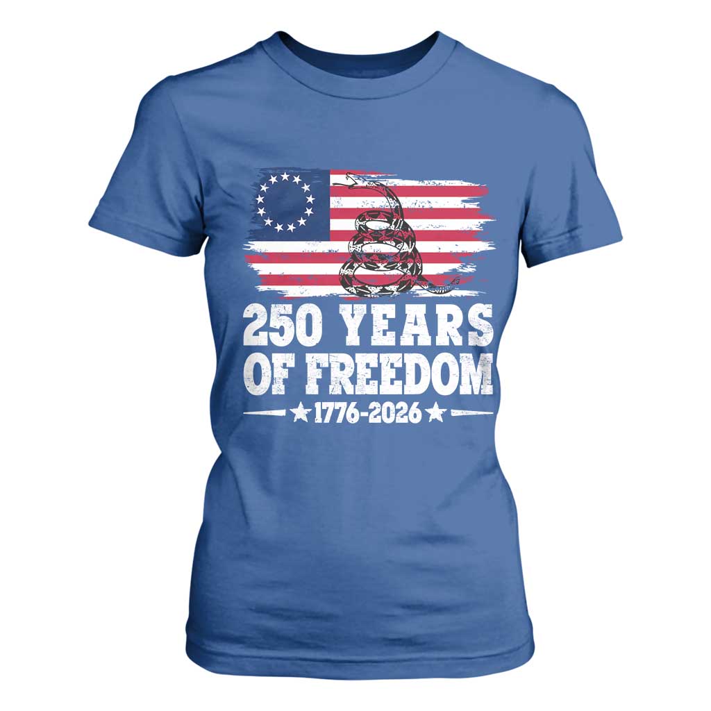 250 Years Of Freedom T Shirt For Women Gadsden Flag American Patriot US