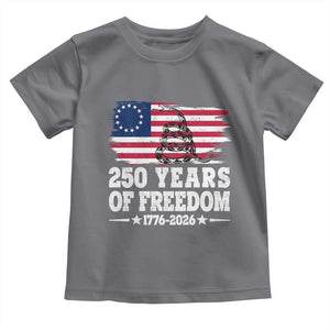 250 Years Of Freedom Toddler T Shirt Gadsden Flag American Patriot US