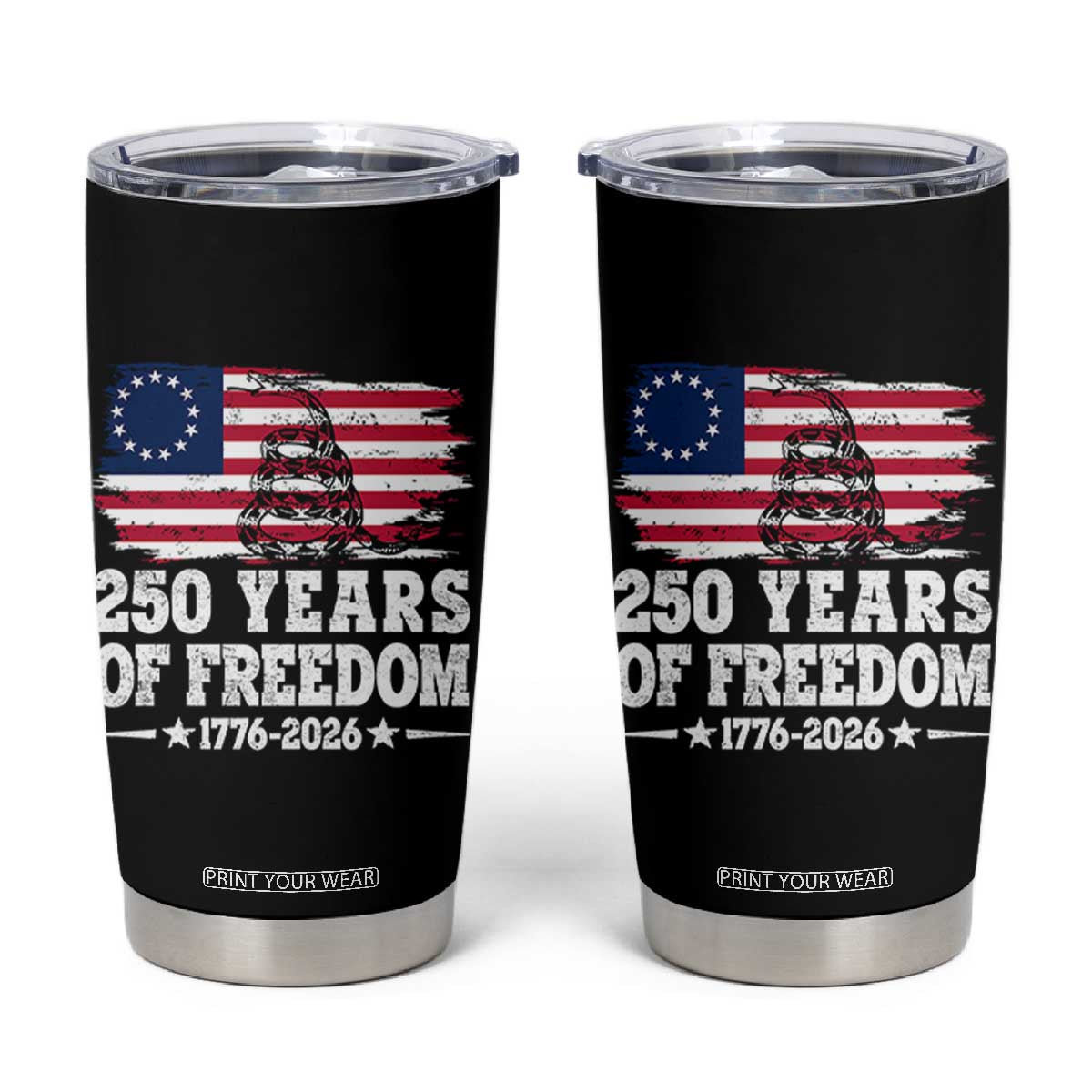 250 Years Of Freedom Tumbler Cup Gadsden Flag American Patriot US