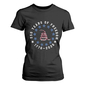 250 Years Of Freedom T Shirt For Women Gadsden Betty Ross Flag Ring of Stars American Patriot US TS14 Black Print Your Wear