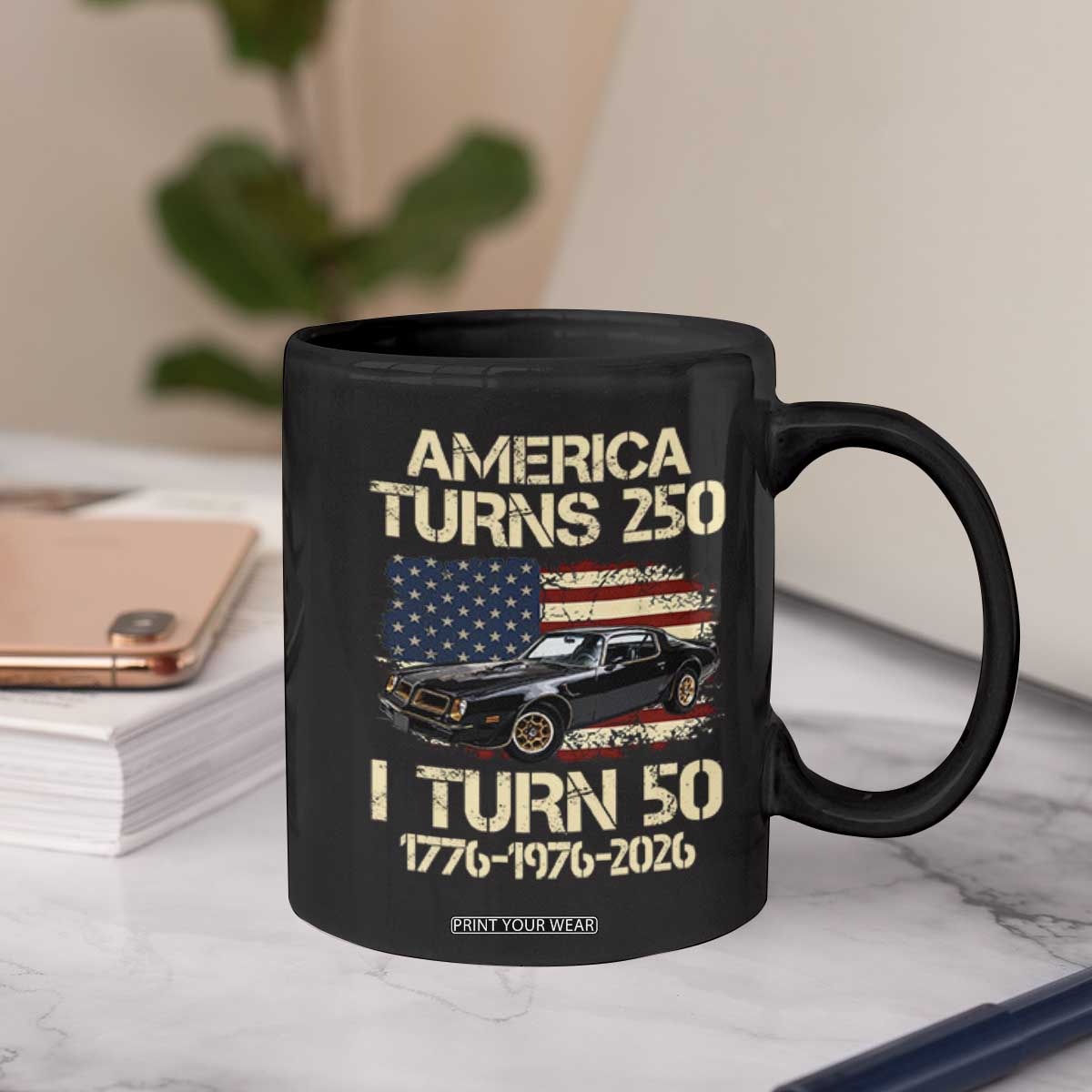 America Turns 250 I Turn 50 1976 50th Birthday Coffee Mug Retro 70s Muscle Car Lover