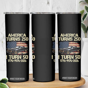 America Turns 250 I Turn 50 1976 50th Birthday Skinny Tumbler Retro 70s Muscle Car Lover