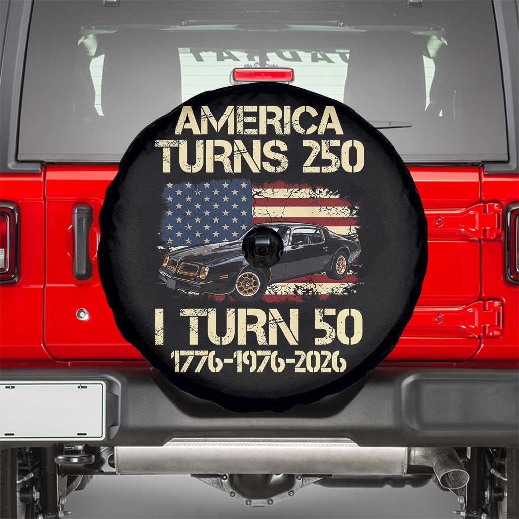 America Turns 250 I Turn 50 1976 50th Birthday Spare Tire Cover Retro 70s Muscle Car Lover