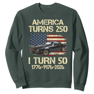 America Turns 250 I Turn 50 1976 50th Birthday Sweatshirt Retro 70s Muscle Car Lover