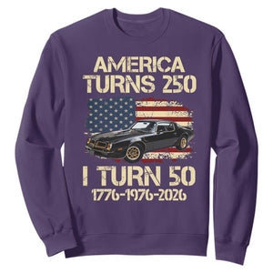 America Turns 250 I Turn 50 1976 50th Birthday Sweatshirt Retro 70s Muscle Car Lover