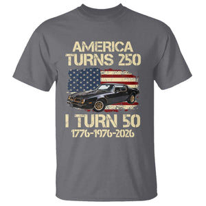 America Turns 250 I Turn 50 1976 50th Birthday T Shirt Retro 70s Muscle Car Lover