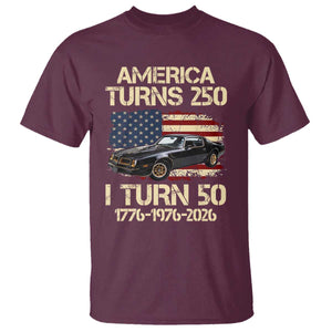 America Turns 250 I Turn 50 1976 50th Birthday T Shirt Retro 70s Muscle Car Lover