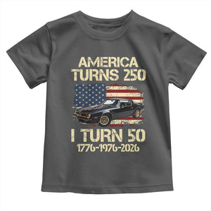 America Turns 250 I Turn 50 1976 50th Birthday Toddler T Shirt Retro 70s Muscle Car Lover