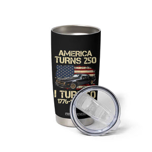America Turns 250 I Turn 50 1976 50th Birthday Tumbler Cup Retro 70s Muscle Car Lover