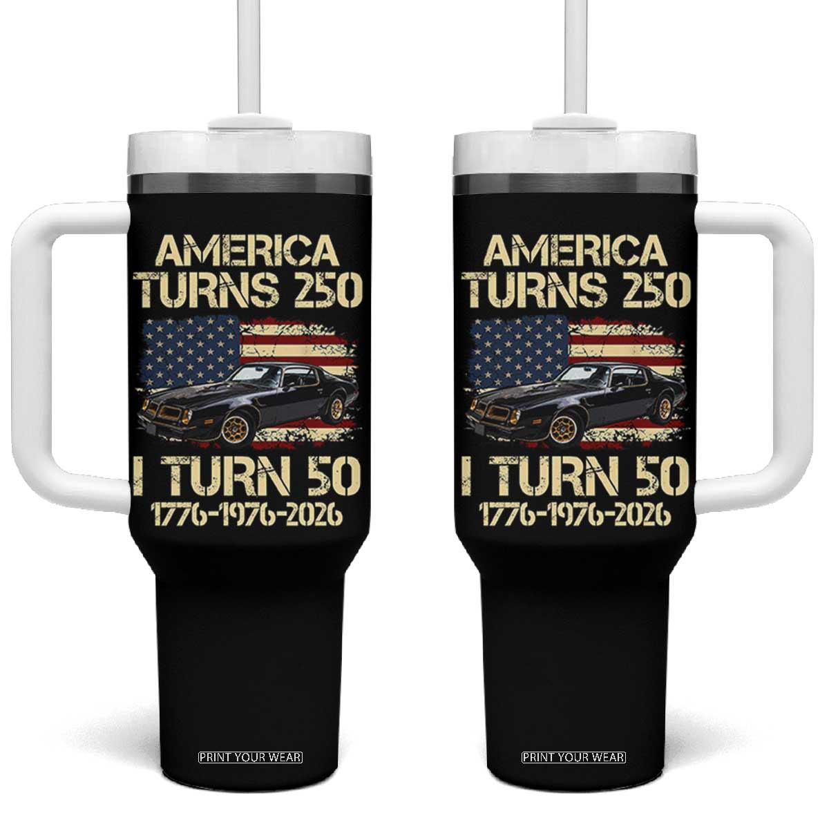 America Turns 250 I Turn 50 1976 50th Birthday Tumbler With Handle Retro 70s Muscle Car Lover