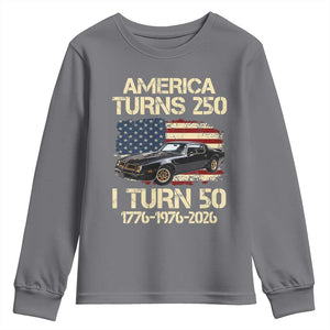 America Turns 250 I Turn 50 1976 50th Birthday Youth Sweatshirt Retro 70s Muscle Car Lover