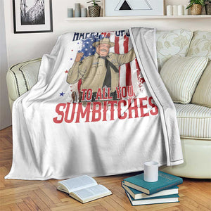 Happy 4th Of July To All You Sumbitches Throw Blanket Funny USA 250th Anniversary Independence Day