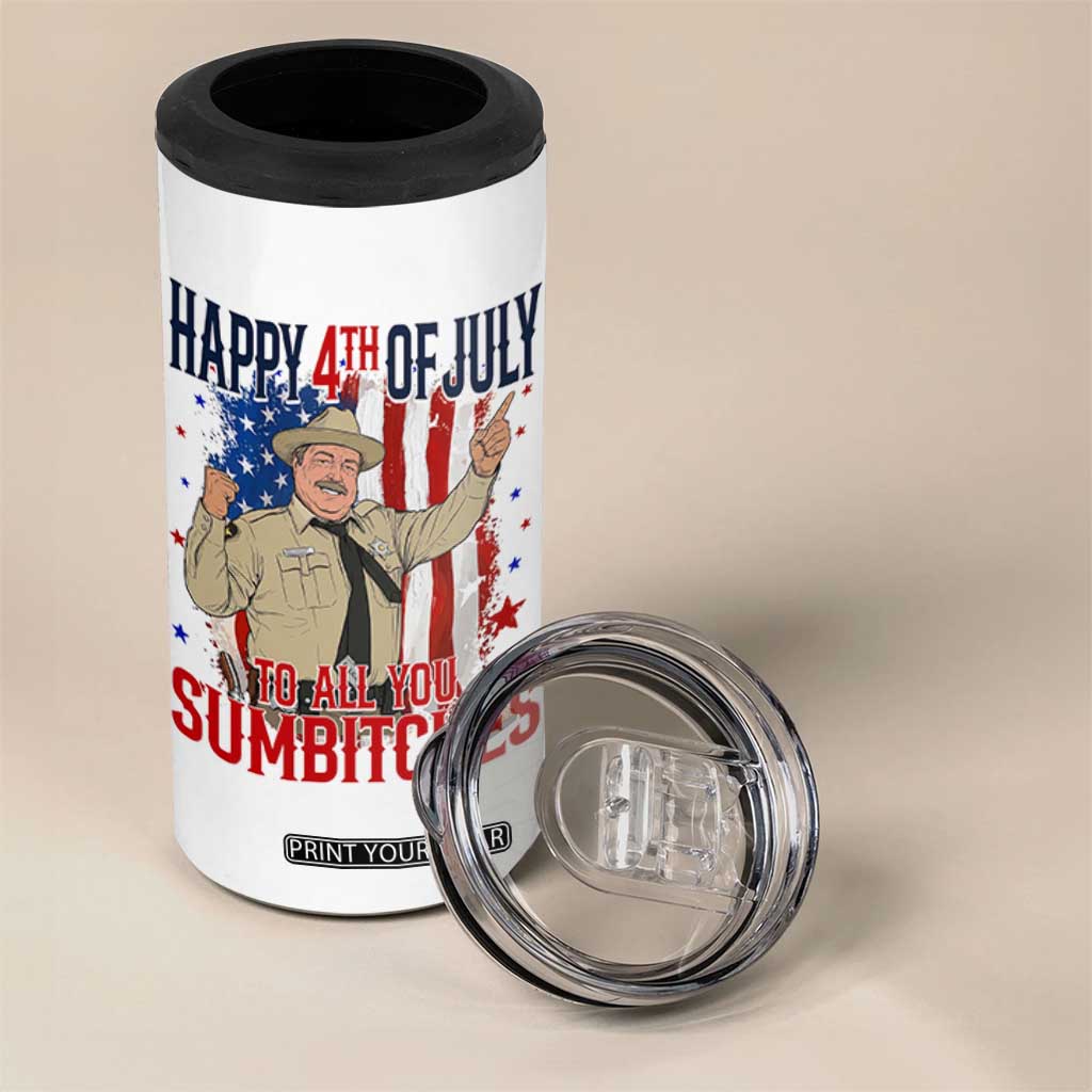 Happy 4th Of July To All You Sumbitches 4 in 1 Can Cooler Tumbler Funny USA 250th Anniversary Independence Day