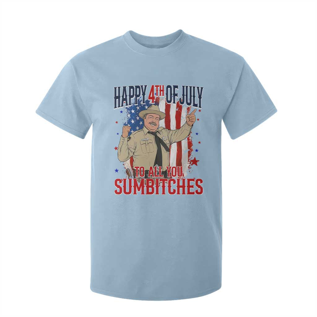 Happy 4th Of July To All You Sumbitches T Shirt For Kid Funny USA 250th Anniversary Independence Day