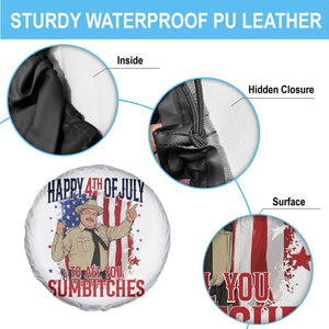 Happy 4th Of July To All You Sumbitches Spare Tire Cover Funny USA 250th Anniversary Independence Day