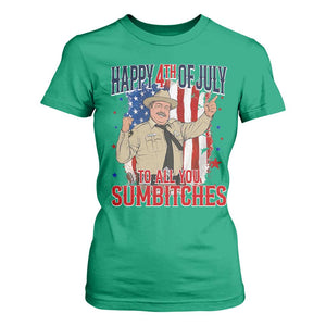 Happy 4th Of July To All You Sumbitches T Shirt For Women Funny USA 250th Anniversary Independence Day