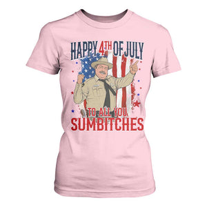 Happy 4th Of July To All You Sumbitches T Shirt For Women Funny USA 250th Anniversary Independence Day