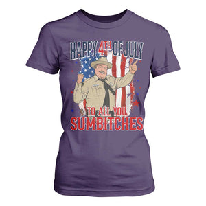 Happy 4th Of July To All You Sumbitches T Shirt For Women Funny USA 250th Anniversary Independence Day