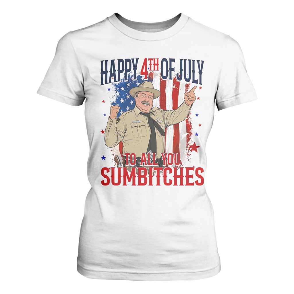 Happy 4th Of July To All You Sumbitches T Shirt For Women Funny USA 250th Anniversary Independence Day