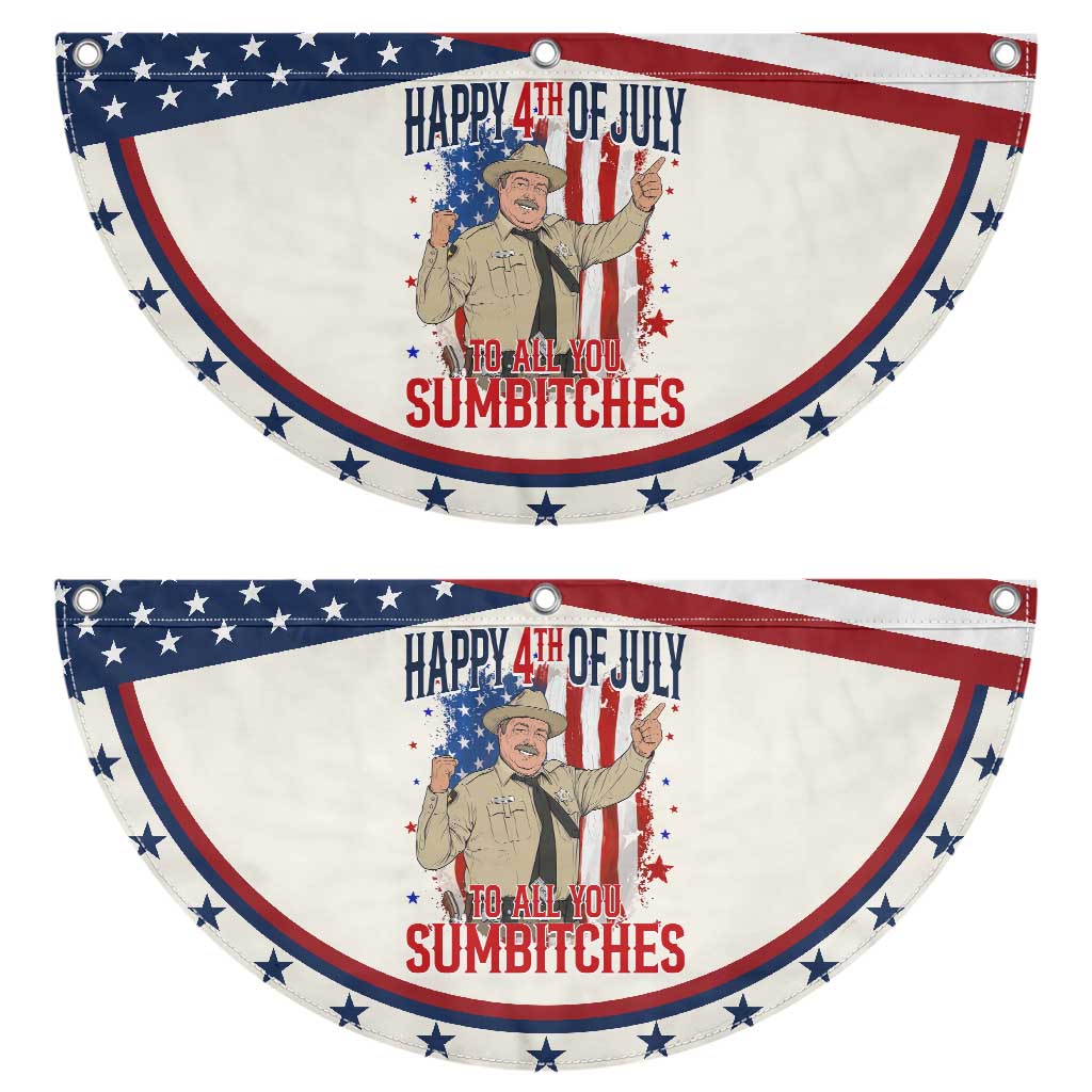 Happy 4th Of July To All You Sumbitches Patriotic Fan Flag Funny USA 250th Anniversary Independence Day