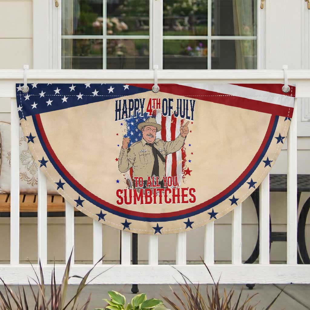 Happy 4th Of July To All You Sumbitches Patriotic Fan Flag Funny USA 250th Anniversary Independence Day