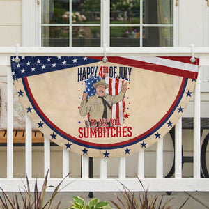 Happy 4th Of July To All You Sumbitches Patriotic Fan Flag Funny USA 250th Anniversary Independence Day