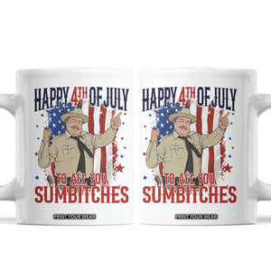 Happy 4th Of July To All You Sumbitches Coffee Mug Funny USA 250th Anniversary Independence Day